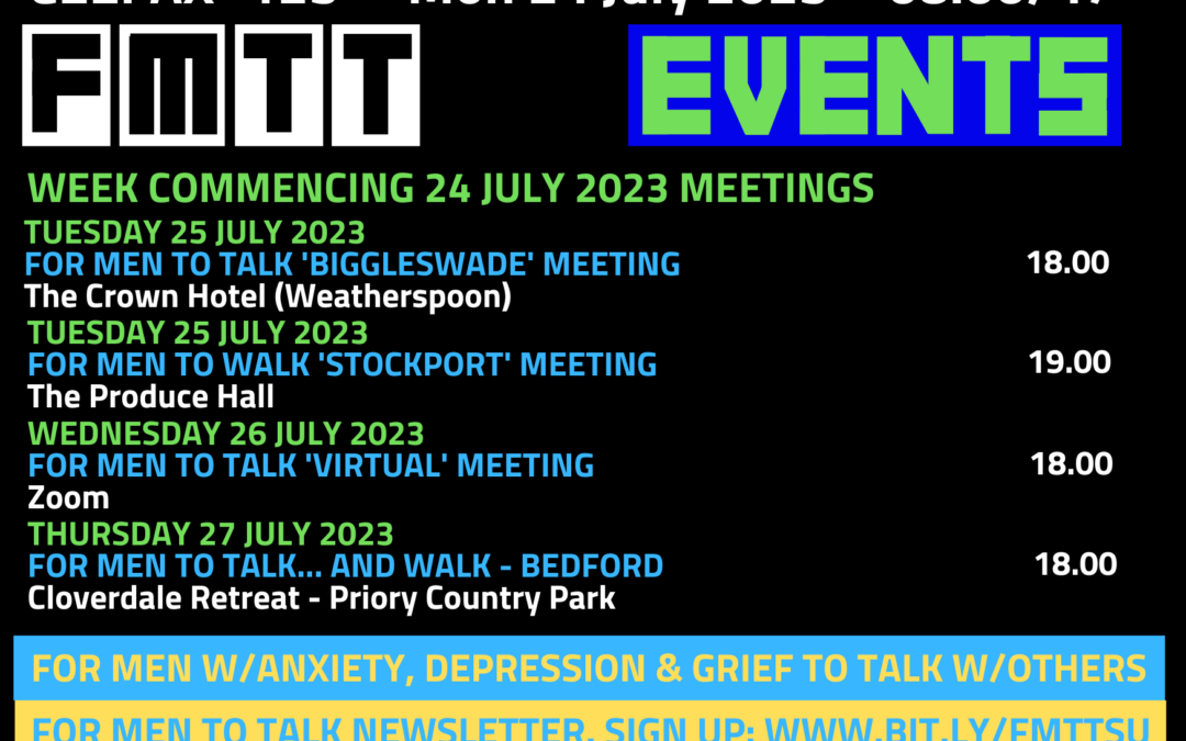 ‘For Men To Talk’ w/c 24 July 2023 Meetings