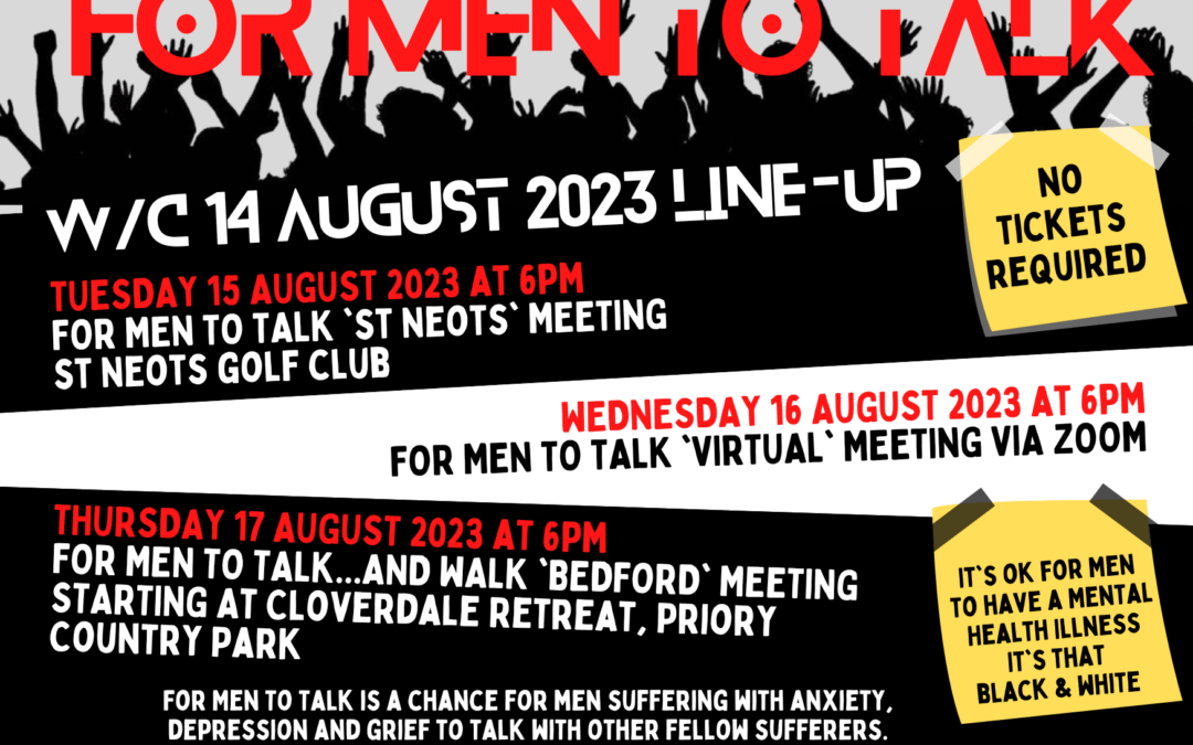 ‘For Men To Talk’ w/c 14 August 2023 Meetings