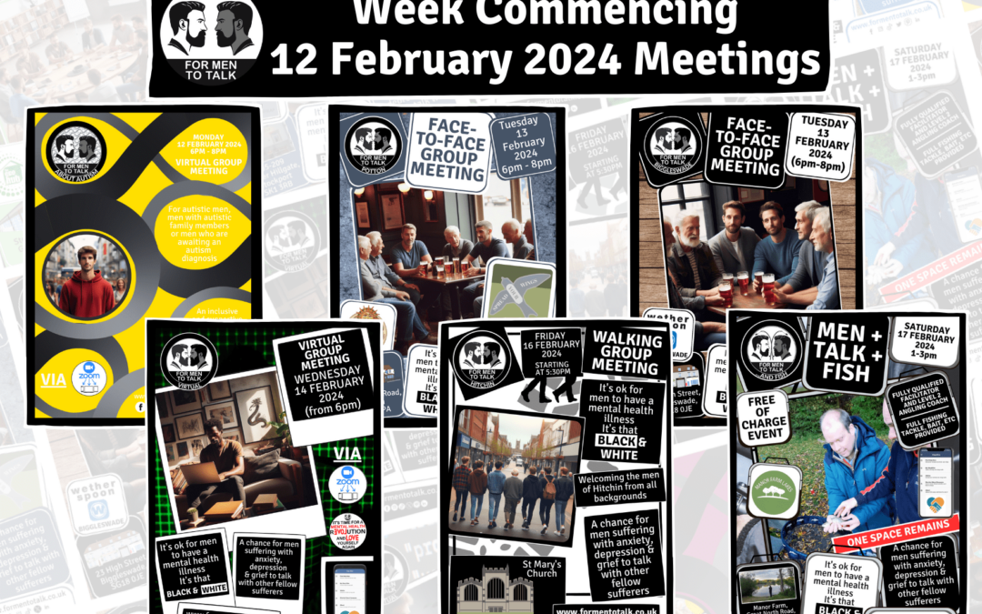 ‘For Men To Talk’ w/c 12 February 2024 Meetings