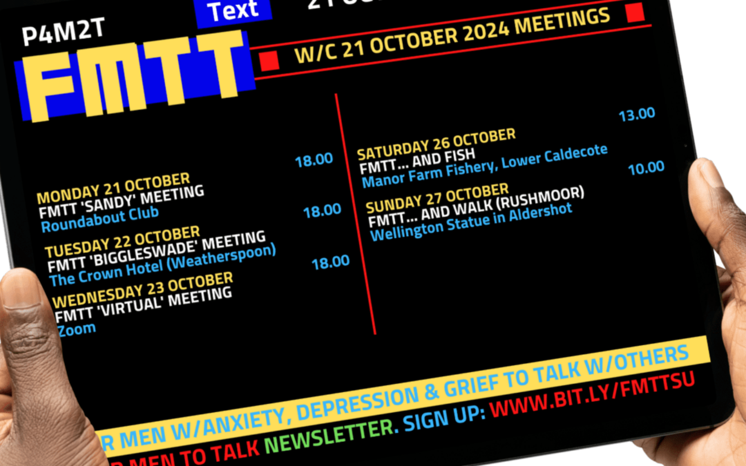 ‘For Men To Talk’ w/c 21 October 2024 Meetings