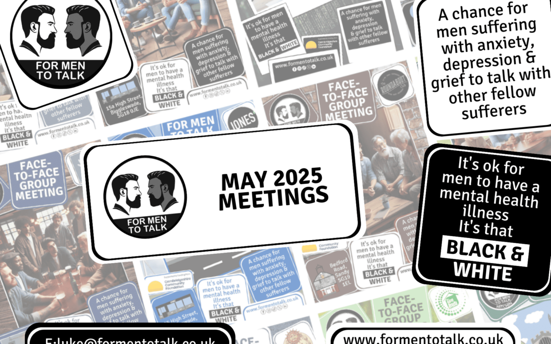 ‘For Men To Talk’ May 2025 Meetings