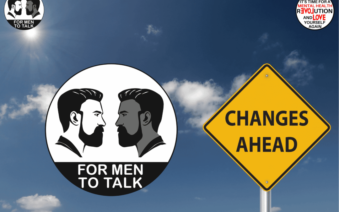 Change brings new opportunities for ‘For Men To Talk’